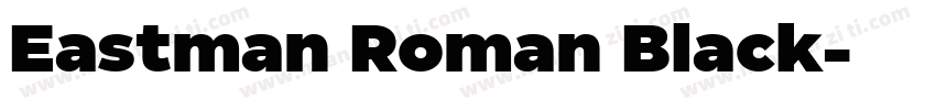 Eastman Roman Black字体转换